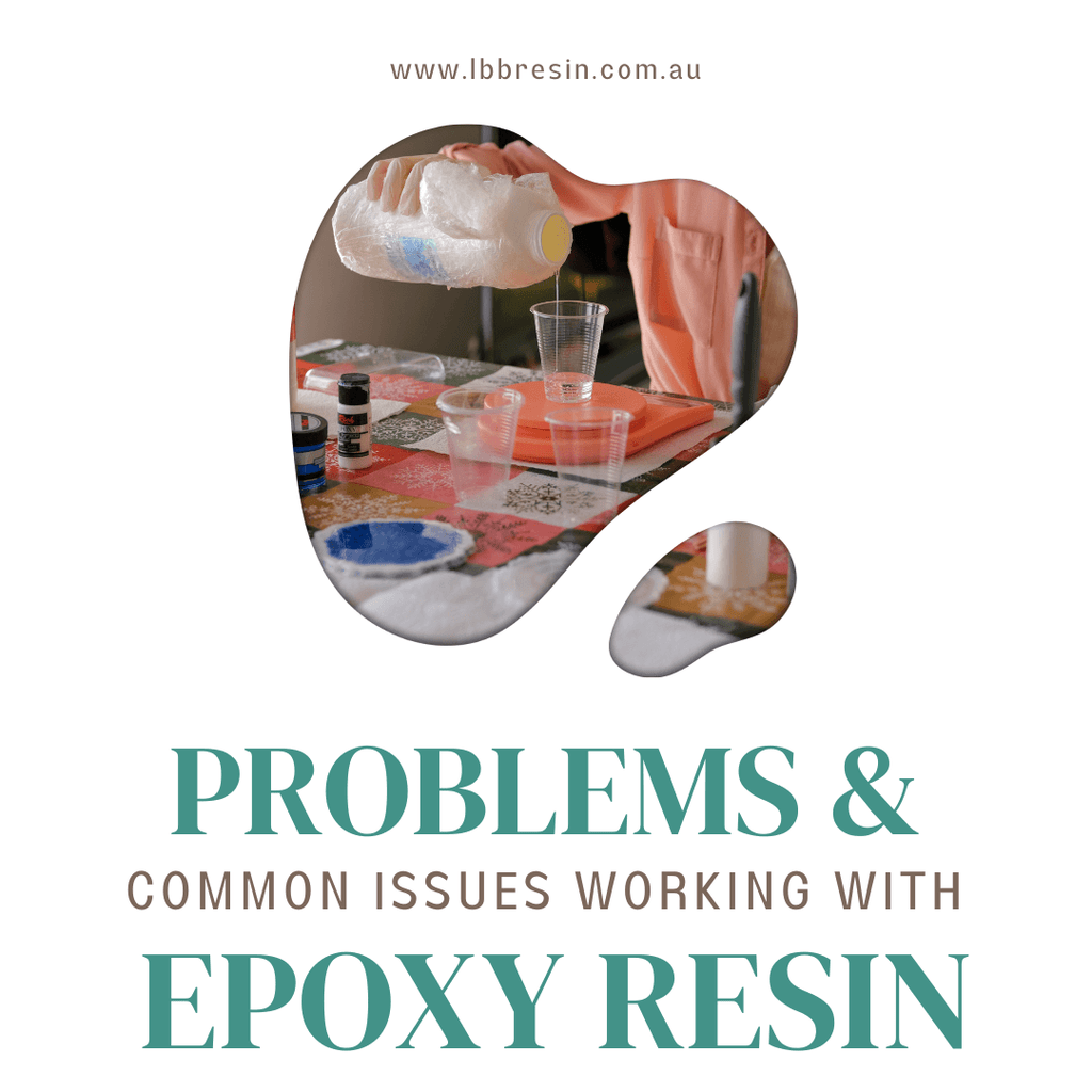 Common Problems When Working With Epoxy Resin and Ways to Avoid Them